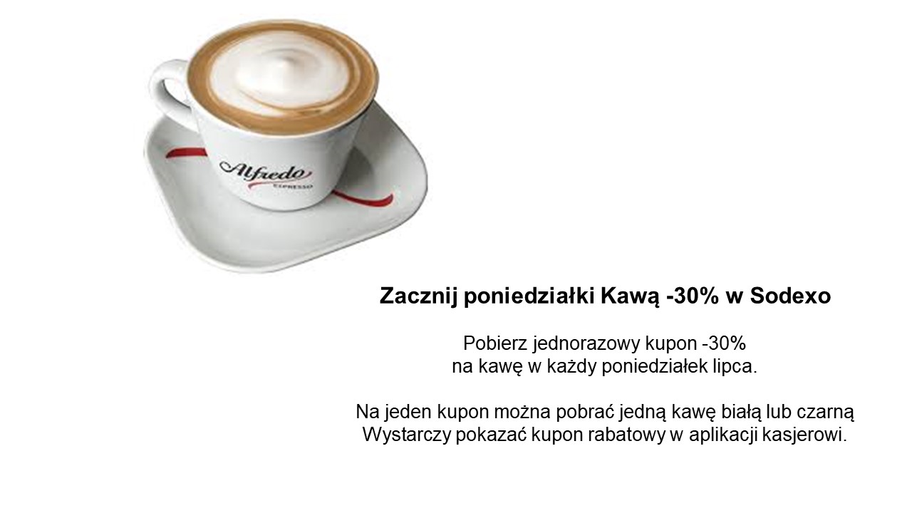 Zacznij poniedziałki Kawą -30% w Sodexo